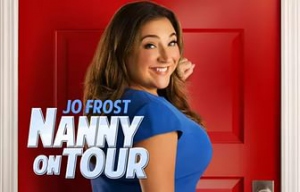 Jo Frost: Nanny On Tour is officially renewed for season 2